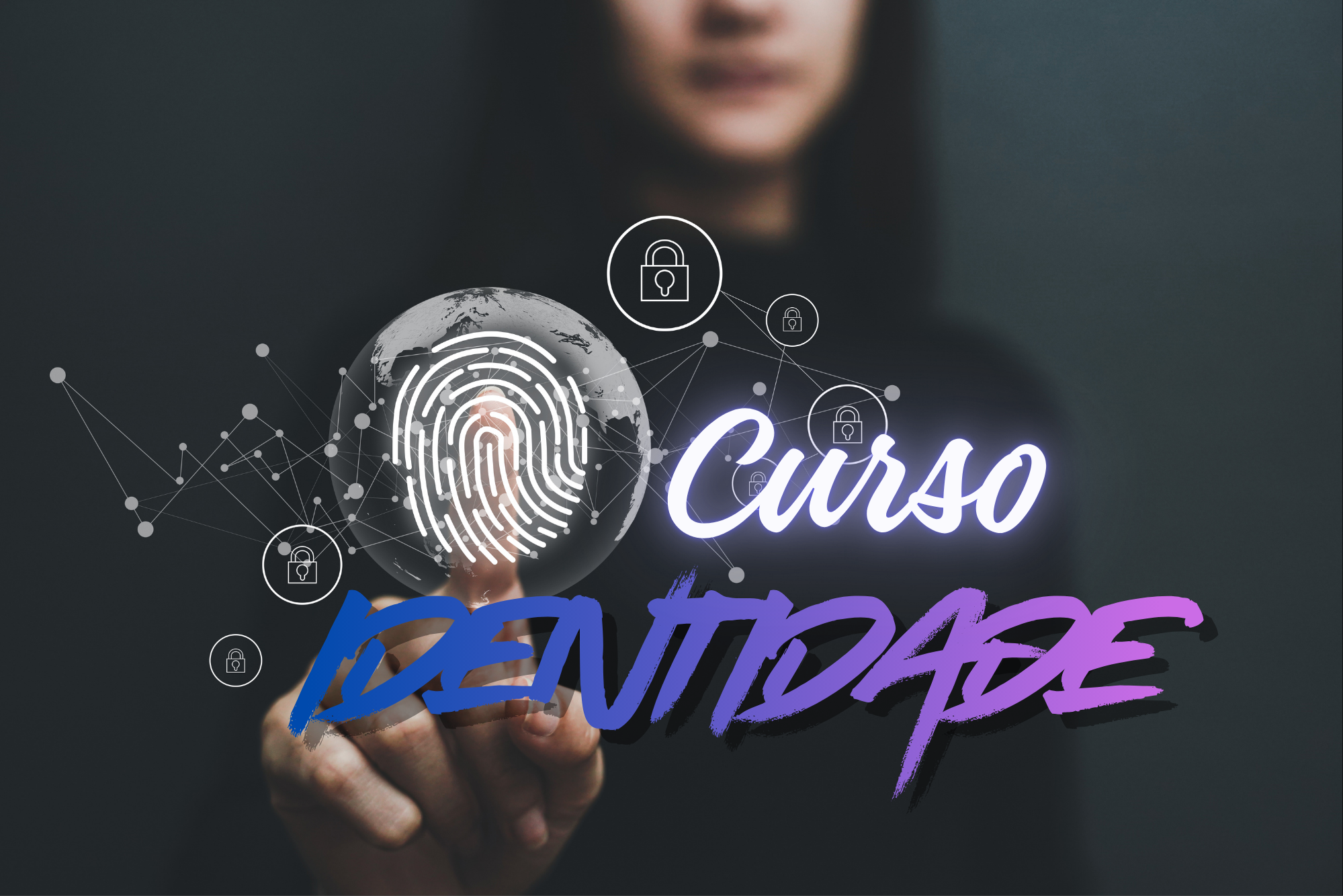 CURSO IDENTIDADE  